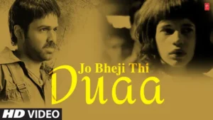 jo bheji thi dua lyrics